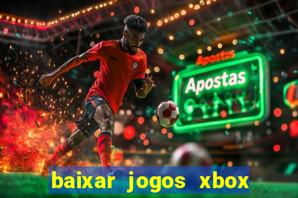 baixar jogos xbox 360 rgh torrent